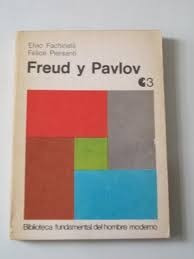 Freud Y Pavlov - Elvio Fachinelli - Centro Editor (Usado)