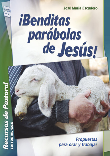 Libro Â¡benditas Parã¡bolas De Jesãºs! - Escudero Fernã¡n...