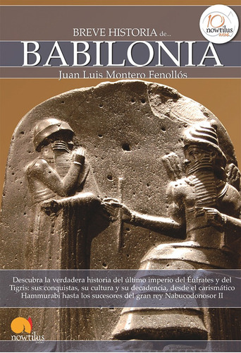 Breve Historia De Babilonia, De Juan Luis Montero Fenollós