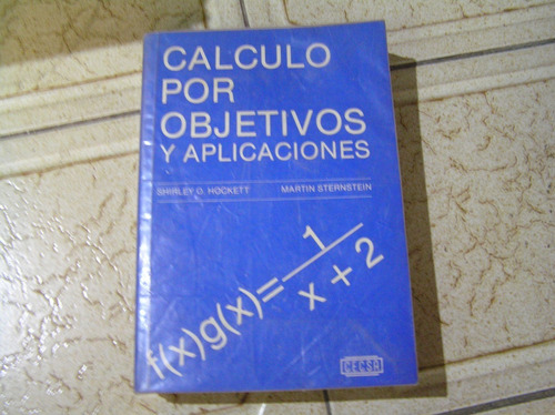 Calculo Por Objetivos Y Aplicaciones Hockett Sternstein