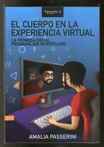 El Cuerpo En La Experiencia Virtual