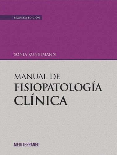 Libro Manual De Fisiopatologia Clinica 2ed.