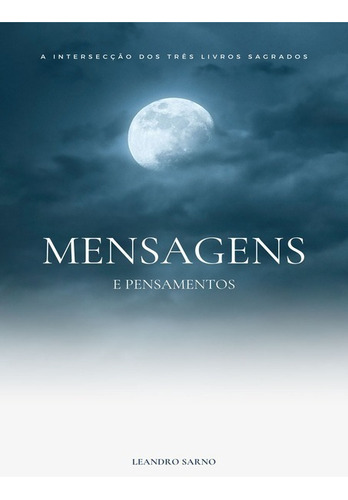 Mensagens, De Leandro Sarno. Série Não Aplicável, Vol. 1. Editora Clube De Autores, Capa Mole, Edição 1 Em Português, 2020