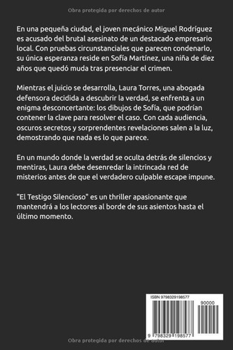 Testigo Silencioso: La Verdad En Las Sombras (spanish Editio