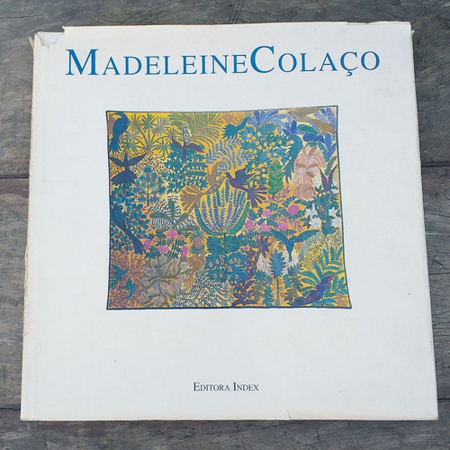 Livro Vida E Obra De Madeleine Colaço - 1998