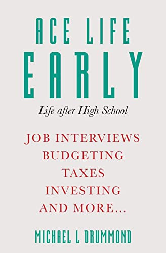 Ace Life Early: Life After High School (en Inglés) / Drummon