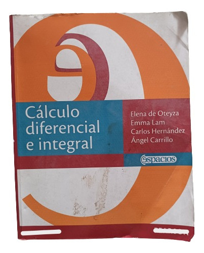 Cálculo Diferencial E Integral, Elena De Oteyza