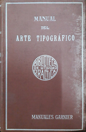 6974 Manual Del Arte Tipográfico - Fournier, Enrique