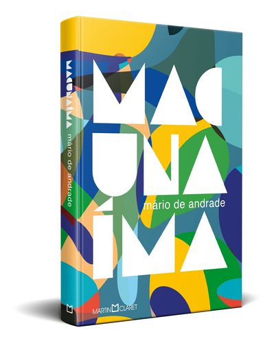 Livro Macunaíma: O Herói Sem Nenhum Caráter - Mário De Andrade [2022]