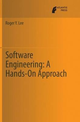 Libro Software Engineering: A Hands-on Approach - Roger Y...