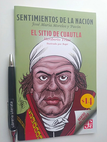 Sentimientos De La Nación El Sitio De Cuautla José María Mor