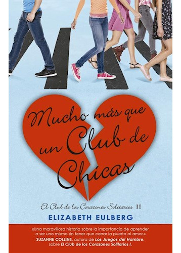 Libro Mucho Mas Que Un Club De Chicas (club De Corazones Sol