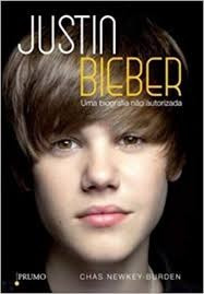 Livro Justin Bieber Uma Biografia Nã Newkey-burden, Cha