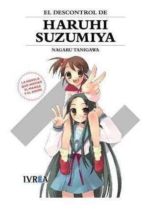 Descontrol De Haruhi Suzumiya,el - Nagaru,tanigawa