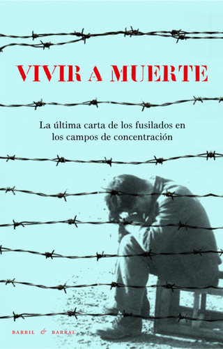 Libro Vivir A Muerte