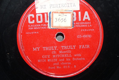 Jch- Guy Mitchell My Truly Truly Fair 78 Rpm