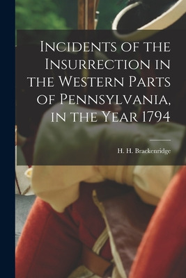 Libro Incidents Of The Insurrection In The Western Parts ...