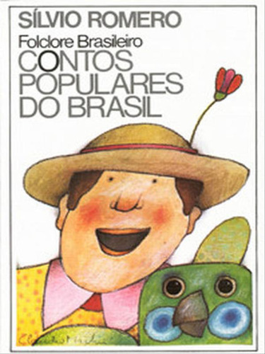 Contos populares do Brasil, de Romero, Sílvio. Editora ITATIAIA EDITORA, capa mole em português