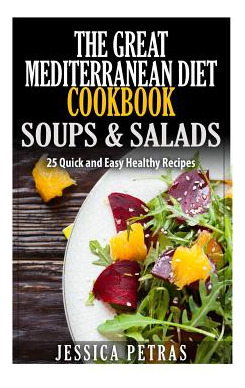 Libro The Great Mediterranean Diet Cookbook Soups & Salad...