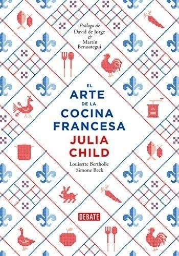 Libro El Arte Cocina Francesa Vol. 1 Tapa Dura Español