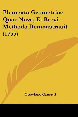 Libro Elementa Geometriae Quae Nova, Et Brevi Methodo Dem...
