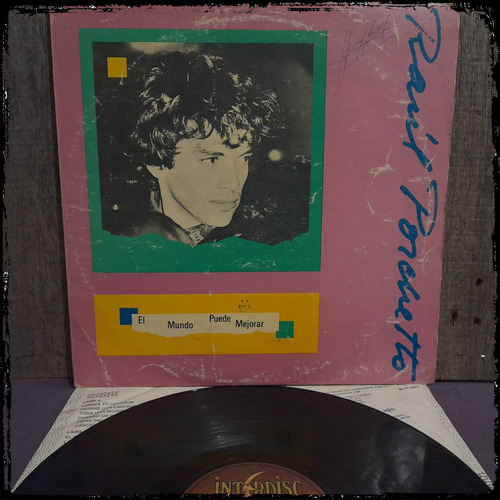 Raul Porchetto - El Mundo Puede Mejorar - Arg 1984 Vinilo Lp