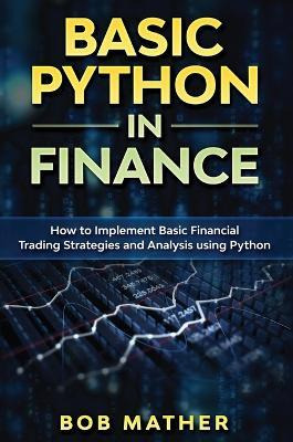 Libro Basic Python In Finance : How To Implement Financia...