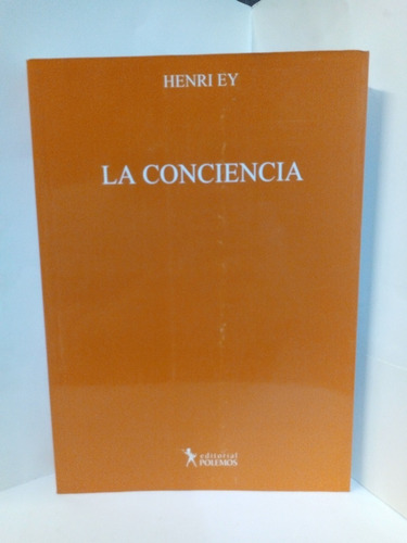 La Conciencia -  Ey Henri
