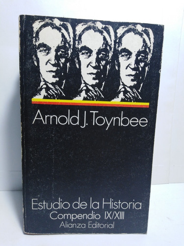 Estudio De La Historia Compendio Ix/xiii Arnold J. Toynbee