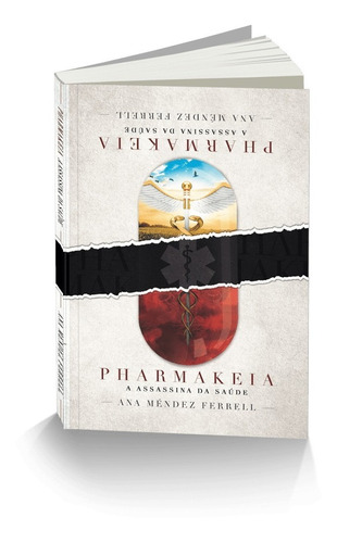 Livro Pharmakeia Ana Méndez Ferrell