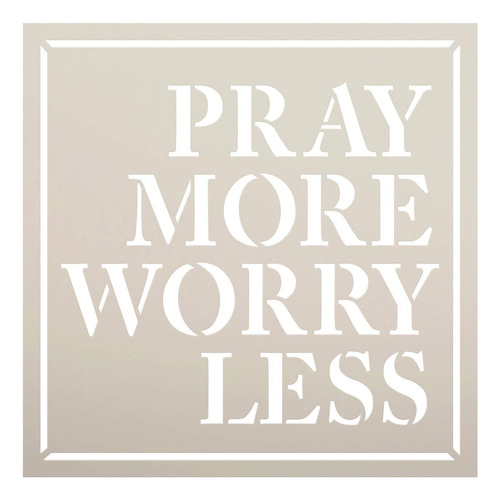 Plantilla «pray More Worry Less Stencil Fe Cristiana Simple