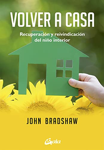 Libro Volver A Casa Recuperacion Y Reivindicacion Del Niño I