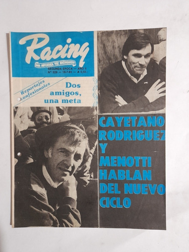 Revista Racing 229.primera B 1985 Moron 0 Racing 0.menotti