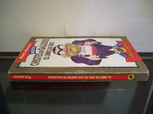 Adp Chistes De Gallegos El Libro De Oro Pepe Muleiro