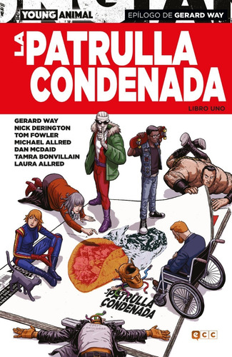 Ecc España - Patrulla Condenada - Libro Uno - Gerard Way