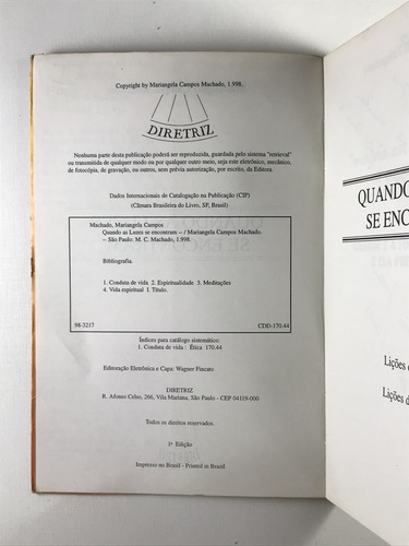 Livro Quando As Luzes Se Encontram Mariangela Campos Machado 1ª Edição Diretriz 1998 - E8