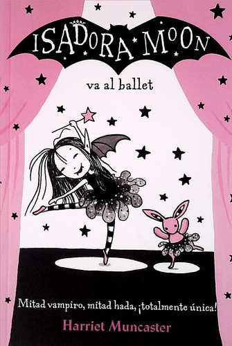 Isadora Moon Va Al Ballet / Muncaster (envíos)