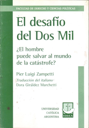 El Desafío Del Dos Mil - Pier Luigi Zampetti