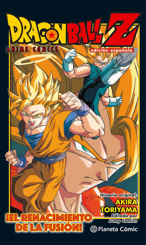 Libro ¡el Renacimiento De La Fusión! De Toriyama Akira