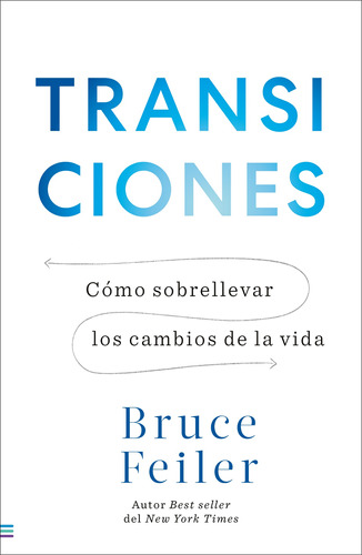 Transiciones - Bruce Feiler