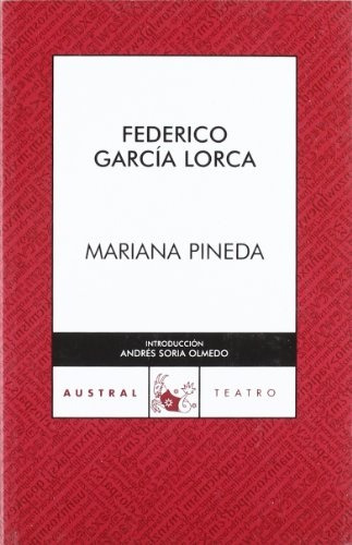 Mariana Pineda. - Federico García Lorca