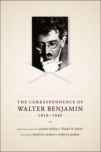 Libro: The Correspondence Of Walter Benjamin,
