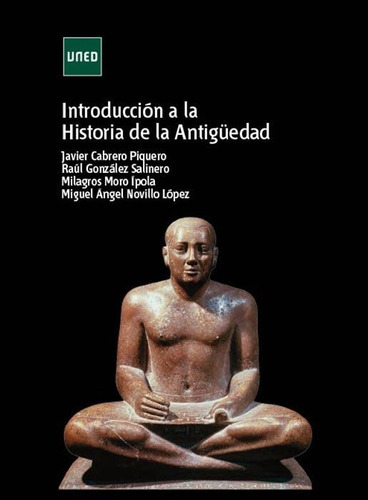 Introducciãâ³n A La Historia De La Antigãâ¼edad, De Cabrero Piquero, Javier. Editorial Uned, Tapa Blanda En Español