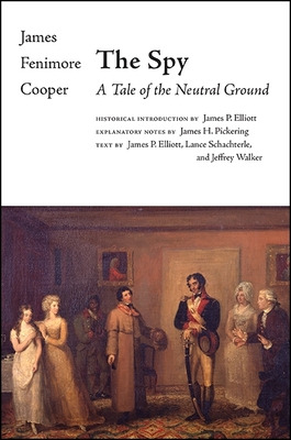 Libro The Spy: A Tale Of The Neutral Ground - Cooper, Jam...