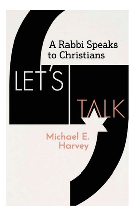 Libro Let's Talk: A Rabbi Speaks To Christians - Harvey, ...