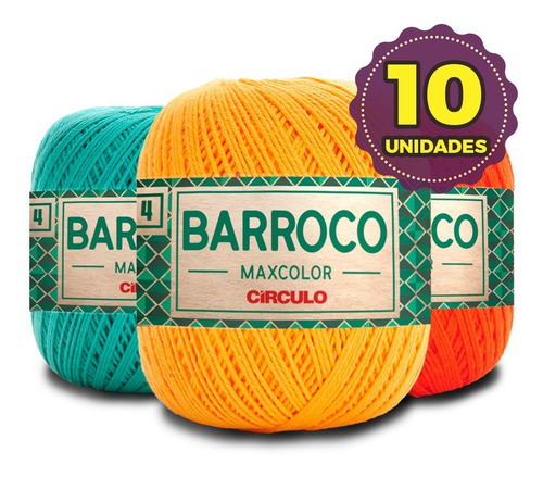 Barbante Barroco Maxcolor 200g N4 - Kit 10un * Promoção*