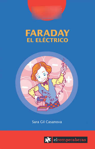 Faraday El Eléctrico  -  Gil Casanova, Sara