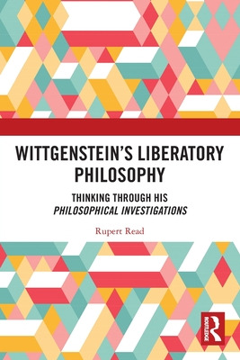 Libro Wittgenstein's Liberatory Philosophy: Thinking Thro...