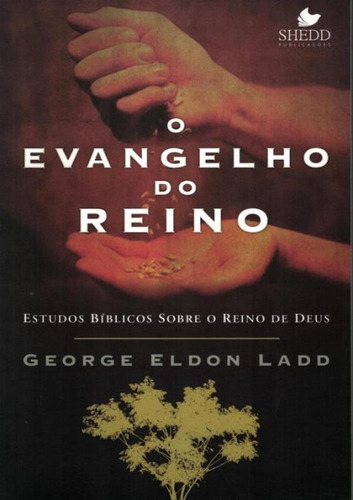 Evangelho Do Reino, O 