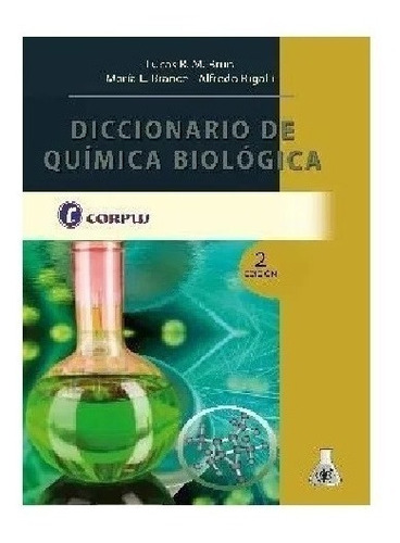 Diccionario De Química Biológica 2º Ed Nuevo!